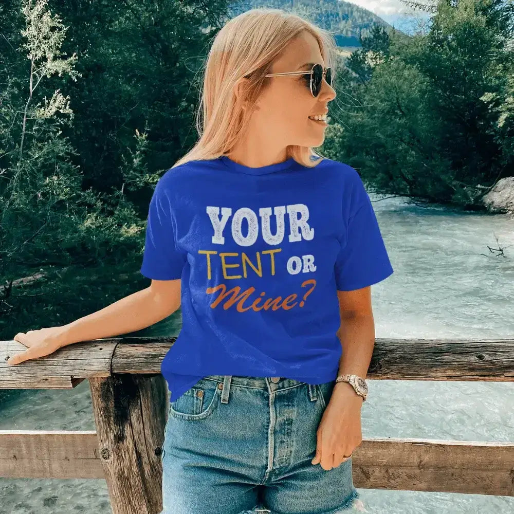 Your Tent or Mine Women T-Shirt / Fitted T-Shirt
